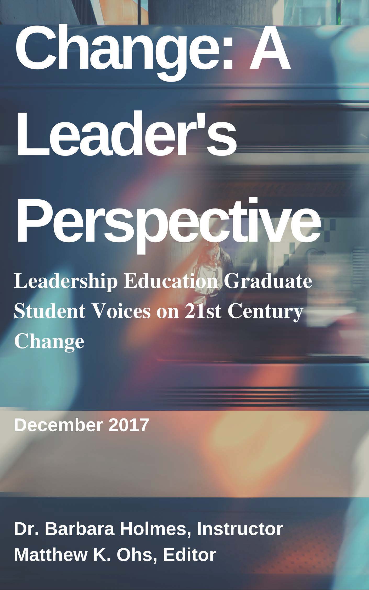 Cover image for Change: A Leader's Perspective