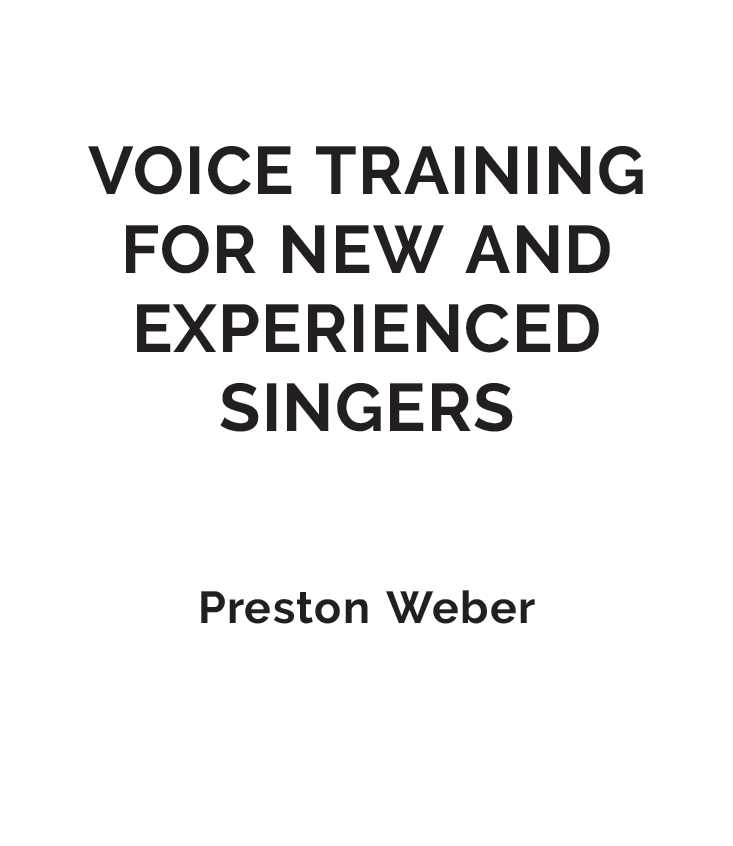 Cover image for Voice Training for New and Experienced Singers