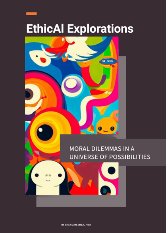 Cover image for Ethical Explorations: Moral Dilemmas in a Universe of Possibilities